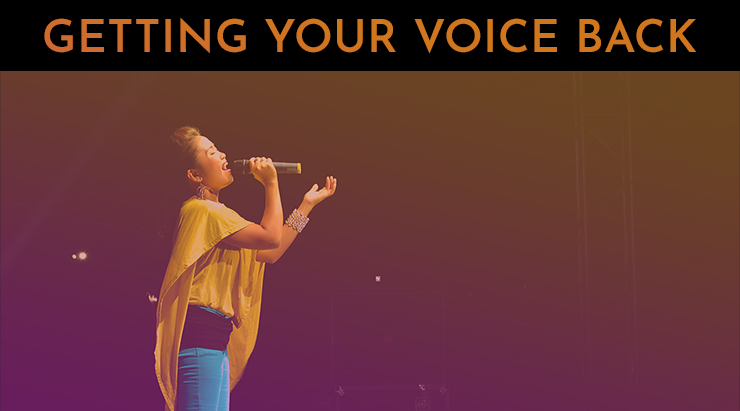 how to get your voice back